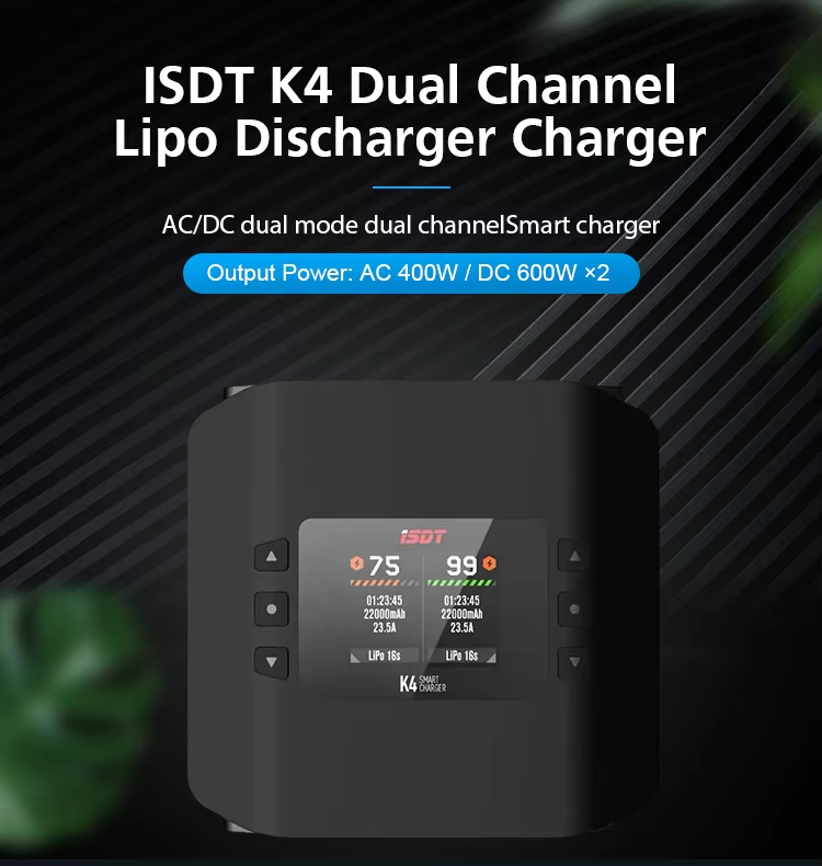 ISDT K4 AC 400W / DC 600W X2 45A Smart Dual Channel Charger for 1~8S LiFe LiIon LiPo 1400mah Battery